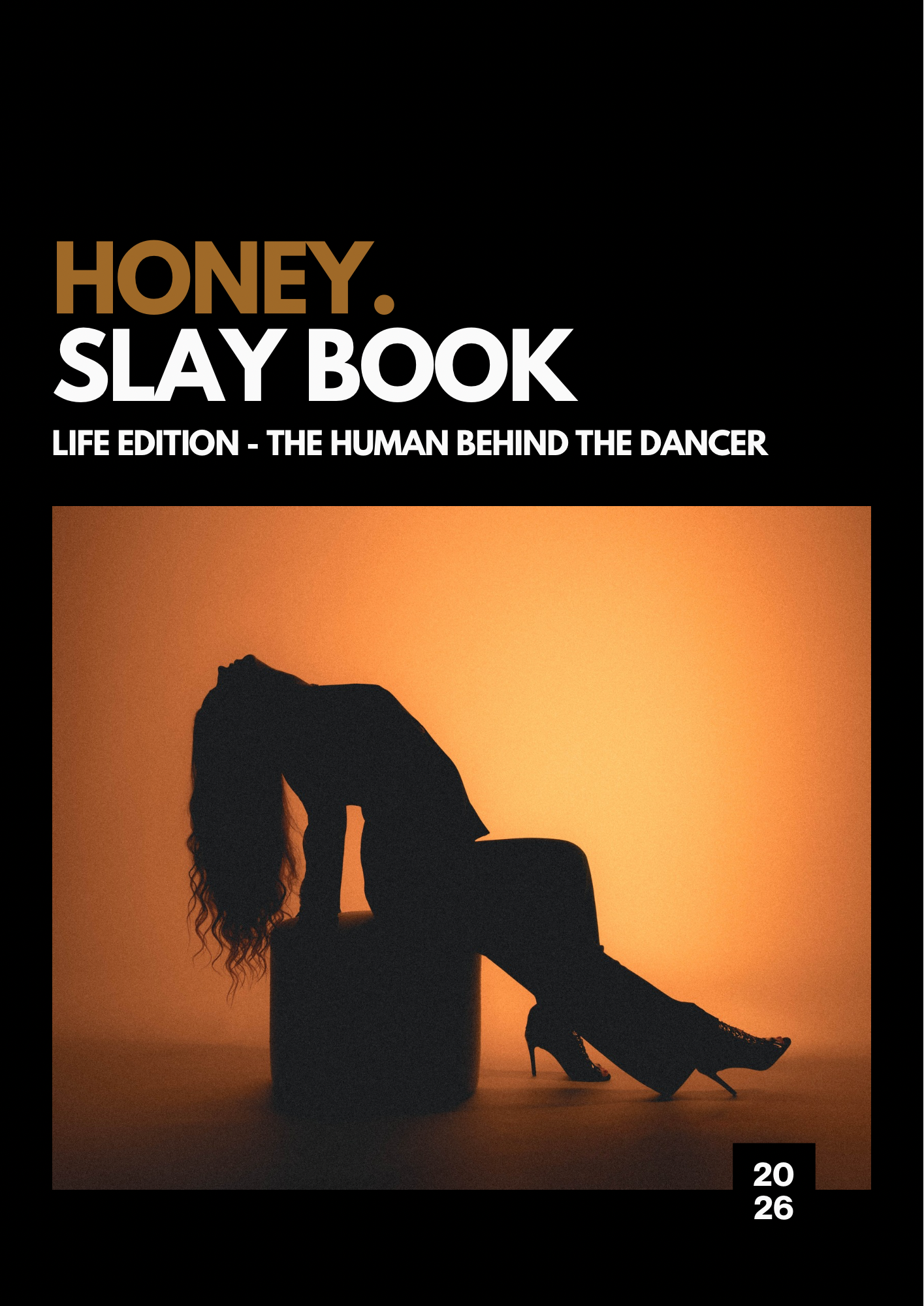HONEY. SLAY BOOK - LIFE EDITION 2026